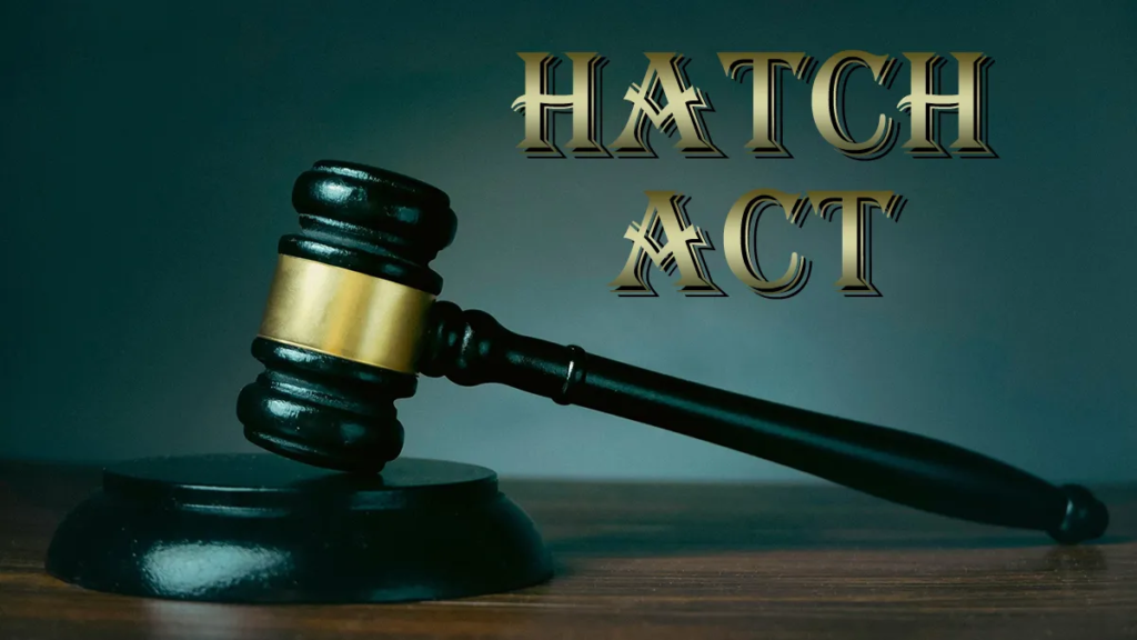 The Hatch Act: Understanding Its Significance and Implications